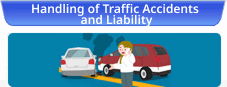Handling of Traffic Accidents and Liability
